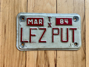 1984 Texas Motorcycle Vanity License Plate - LFZ PUT