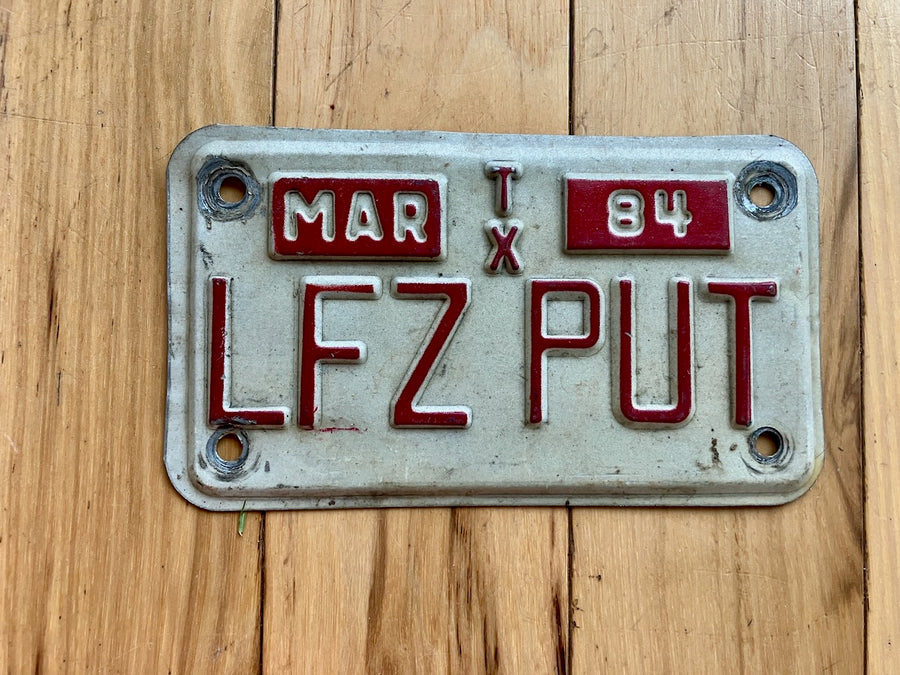 1984 Texas Motorcycle Vanity License Plate - LFZ PUT