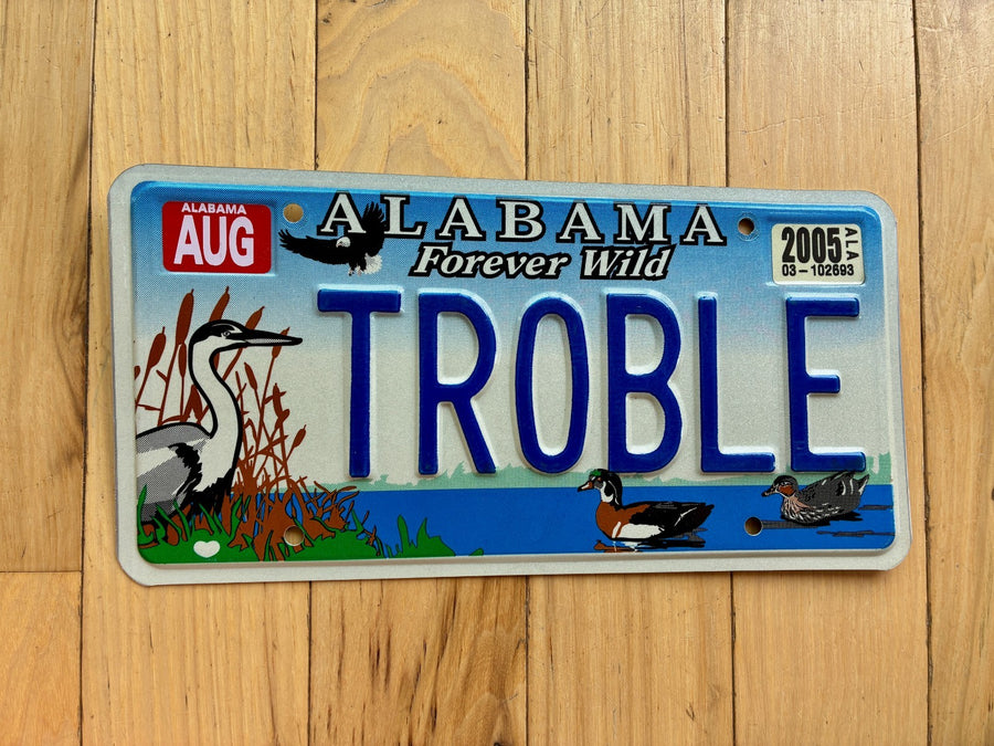 2005 Alabama Forever Wild Vanity License Plate - TROBLE