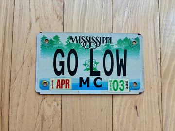2003 Mississippi Vanity Motorcycle License Plate - GO LOW