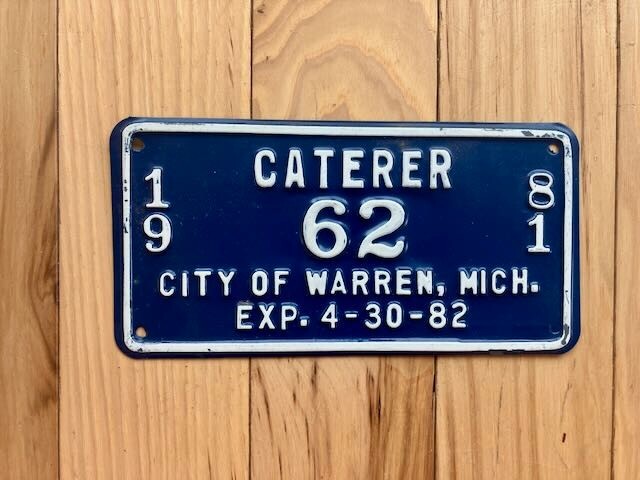 1981 City of Warren Michigan Caterer License Plate - Number 62
