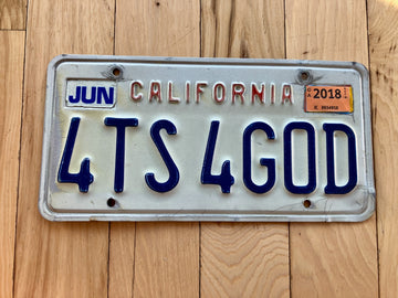 2018 California Vanity License Plate - 4TS 4GOD