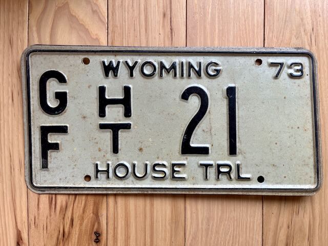 1973 Wyoming House Trailer License Plate